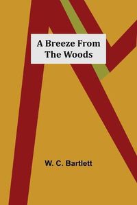 Cover image for A Breeze from the Woods