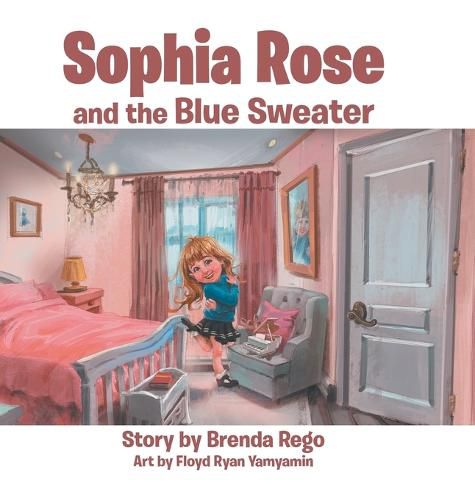 Cover image for Sophia Rose and the Blue Sweater