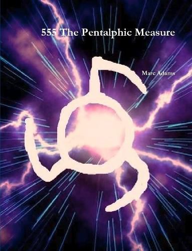 Cover image for 555 The Pentalphic Measure