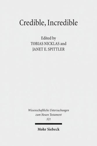 Cover image for Credible, Incredible: The Miraculous in the Ancient Mediterranean