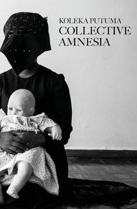 Cover image for Collective Amnesia