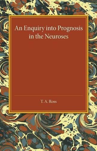 Cover image for An Enquiry into Prognosis in the Neurosis