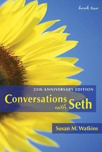 Conversations with Seth, Book 2: 25th Anniversary Edition