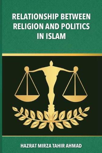 Cover image for The Relationship between Religion & Politics in Islam