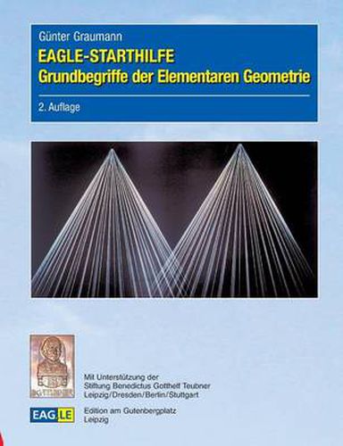 Cover image for EAGLE-STARTHILFE Grundbegriffe der Elementaren Geometrie