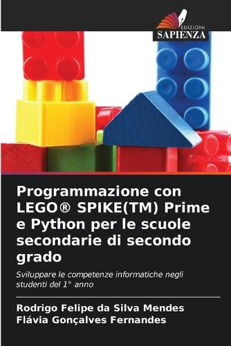 Cover image for Programmazione con LEGO(R) SPIKE(TM) Prime e Python per le scuole secondarie di secondo grado