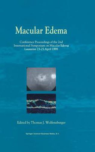 Cover image for Macular Edema: Conference Proceedings of the 2nd International Symposium on Macular Edema, Lausanne, 23-25 April 1998