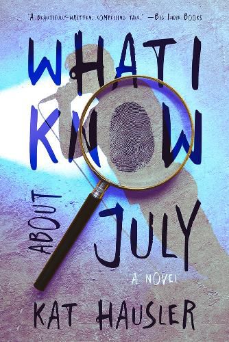 Cover image for What I Know About July