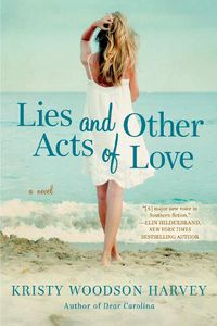Cover image for Lies and Other Acts of Love