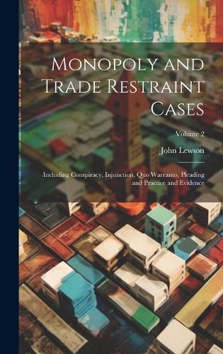 Cover image for Monopoly and Trade Restraint Cases