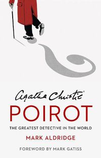 Cover image for Agatha Christie's Poirot: The Greatest Detective in the World