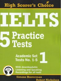 Cover image for IELTS 5 Practice Tests, Academic: Tests No. 1-5