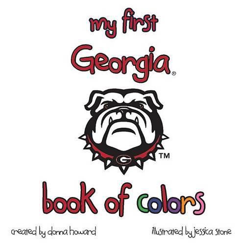 Cover image for My First Georgia Book of Colors