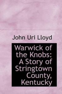 Cover image for Warwick of the Knobs