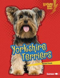 Cover image for Who's a Good Dog?: Yorkshire Terriers