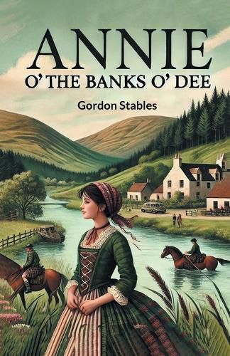 Cover image for Annie o' the Banks o' Dee