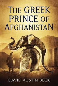 Cover image for The Greek Prince of Afghanistan