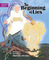 Cover image for The Beginning of Lies: Book 1