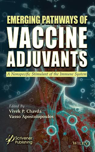 Emerging Pathways of Vaccine Adjuvants