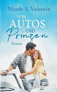 Cover image for von Autos und Prinzen