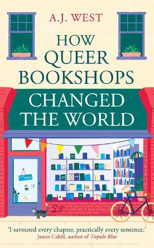 Cover image for How Queer Bookshops Changed the World