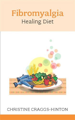 Cover image for The Fibromyalgia Healing Diet