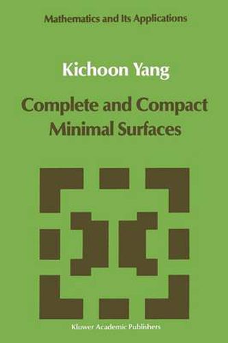 Cover image for Complete and Compact Minimal Surfaces