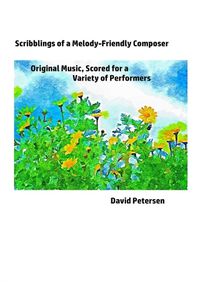 Cover image for Scribblings of a Melody-Friendly Composer