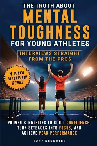 Cover image for The Truth About Mental Toughness for Young Athletes