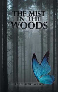 Cover image for The Mist in the Woods