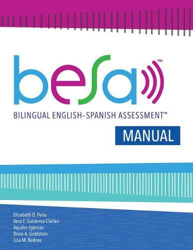 Cover image for Bilingual English-Spanish Assessment (TM) (BESA (TM)): Manual