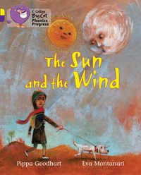 Cover image for The Sun and the Wind: Band 03 Yellow/Band 08 Purple