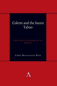 Cover image for Colette and the Incest Taboo