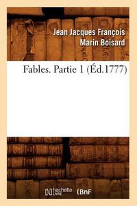 Cover image for Fables. Partie 1 (Ed.1777)