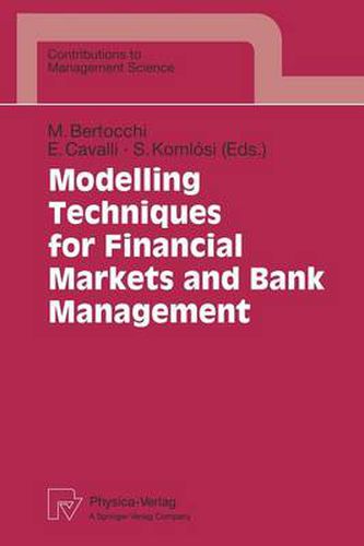 Cover image for Modelling Techniques for Financial Markets and Bank Management