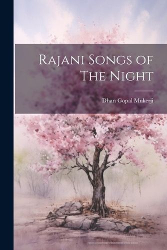 Rajani Songs of The Night