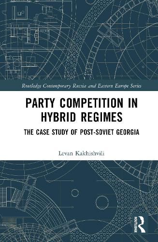Cover image for Party Competition in Hybrid Regimes