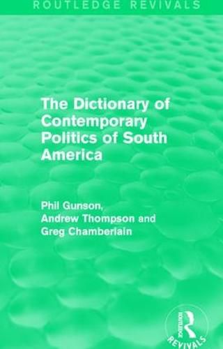 The Dictionary of Contemporary Politics of South America