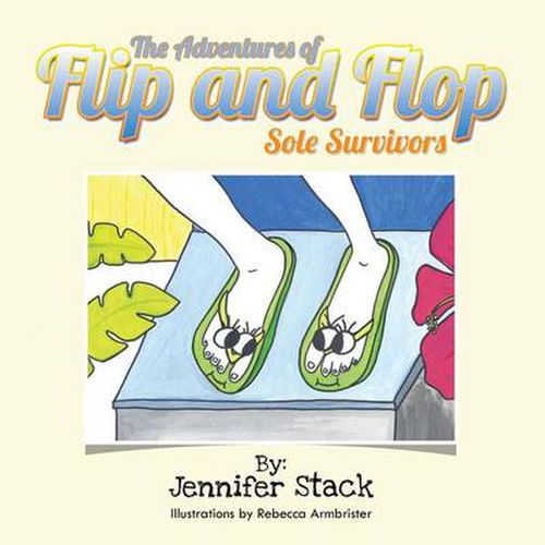 The Adventures of Flip and Flop: Sole Survivors