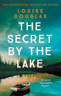 Cover image for The Secret By The Lake