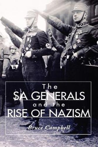 Cover image for The SA Generals and the Rise of Nazism