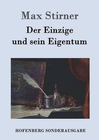 Cover image for Der Einzige und sein Eigentum