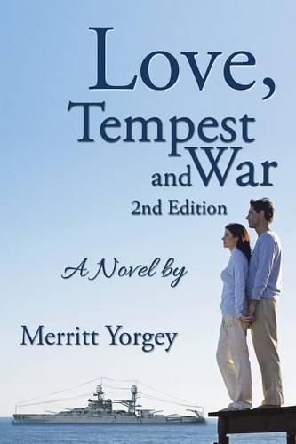 Cover image for Love, Tempest and War: A Novel By: