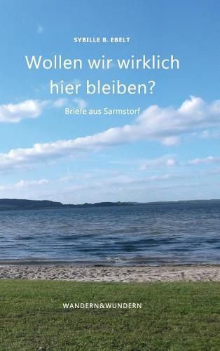 Cover image for Wollen wir wirklich hier bleiben?