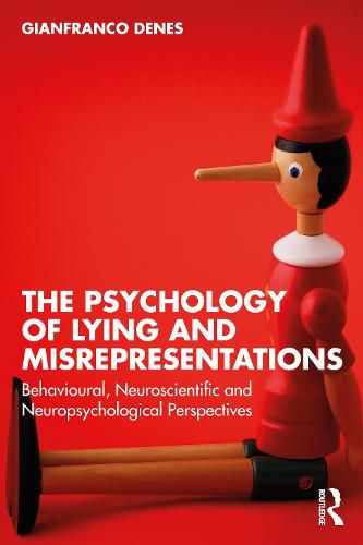 Cover image for The Psychology of Lying and Misrepresentations