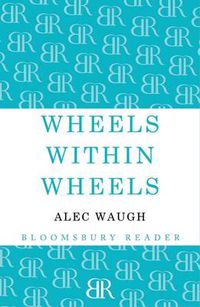 Cover image for Wheels within Wheels: A Story of the Girls