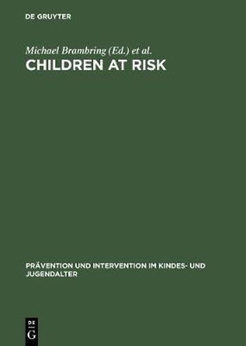 Cover image for Children at Risk: Assessment, Longitudinal Research and Intervention