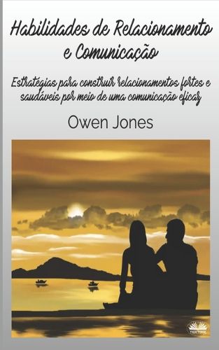 Cover image for Habilidades De Relacionamento E Comunicacao