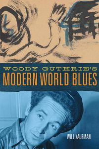 Cover image for Woody Guthrie's Modern World Blues Volume 3