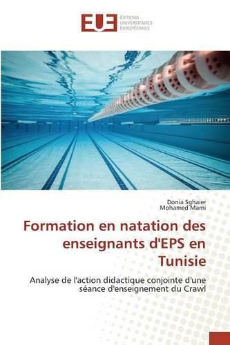 Cover image for Formation En Natation Des Enseignants Deps En Tunisie